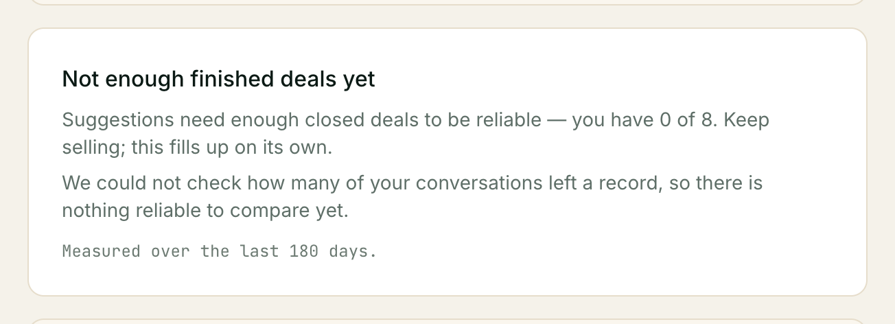 The count on the line is always your real number against your account's actual threshold, never a placeholder. The Suggestions tab in the 'waiting' state: 'Not enough finished deals yet', your own count against the threshold, and a note that suggestions are on.